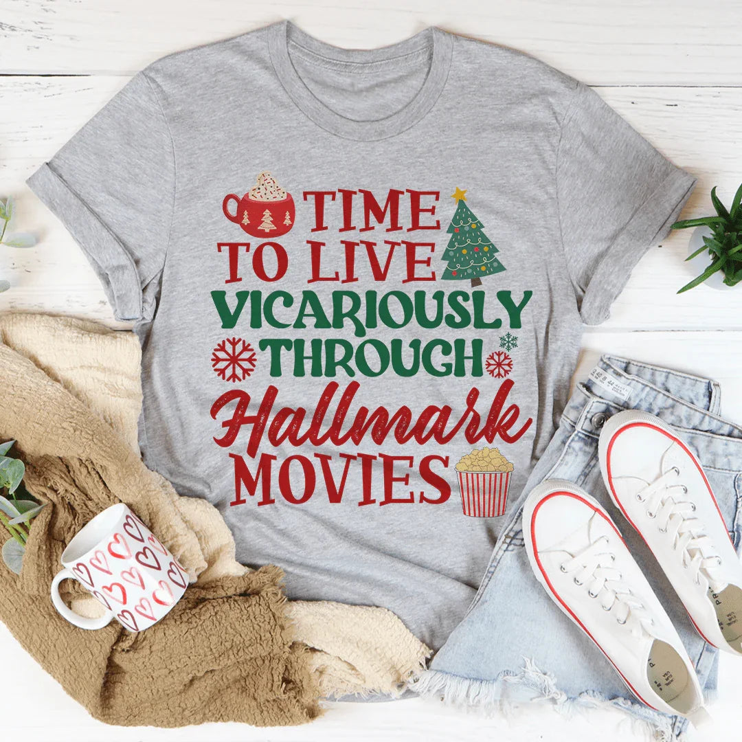 Time to Live Vicariously Christmas Tee