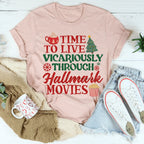 Time to Live Vicariously Christmas Tee