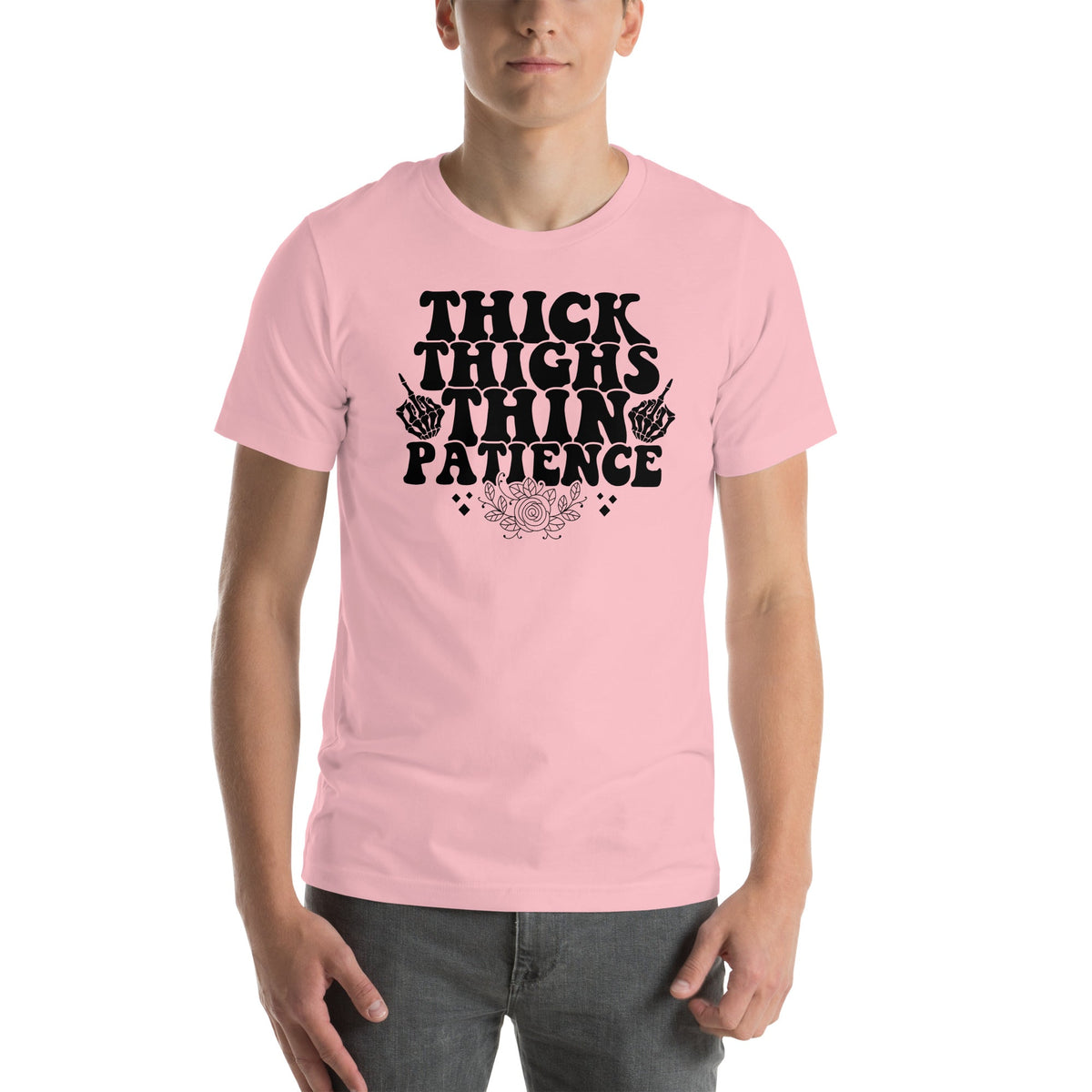 Thick Thighs Thin Patience Tee