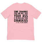 Some Grandmas Cuss Tee