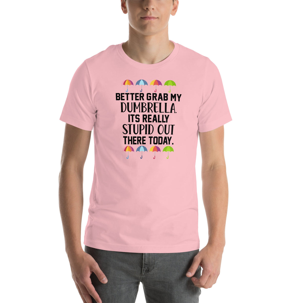 Better Grab My Dumbrella Tee