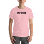49% Grandma 51% Badass Tee