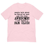 People Talk About Me Behind My Back Tee