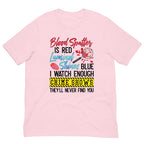 Blood Spatter Is Red Luminol Shines Are Blue Tee