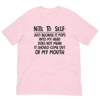 Note To Self Tee