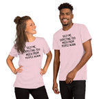 Silly Me Expecting Too Much From People Again Tee