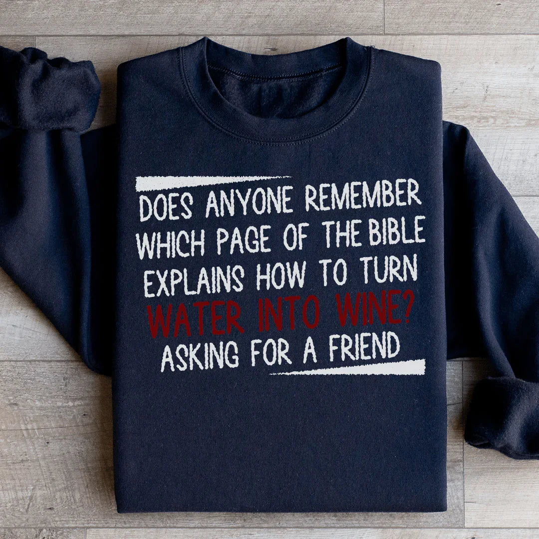 Water Into Wine Sweatshirt