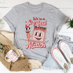 We're A Perfect Match Tee