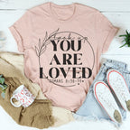 You Are Loved Tee